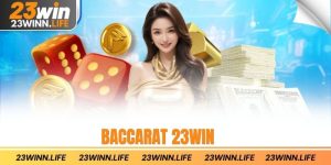 baccarat 23win