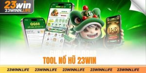 Tool Nổ Hũ 23win